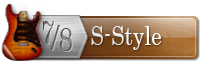 7/8 S-Style