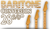 Baritone Conversion (28 5/8