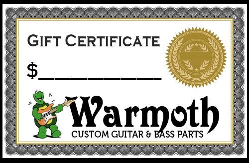 Warmoth Gift Certificate