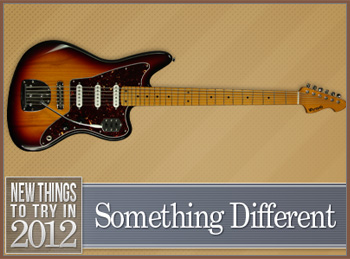 New Things To Try In 2012 - Something Different