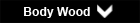 body wood