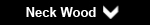 Neck Woods
